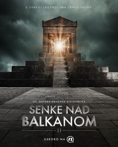 Senke nad Balkanom 2 poster
